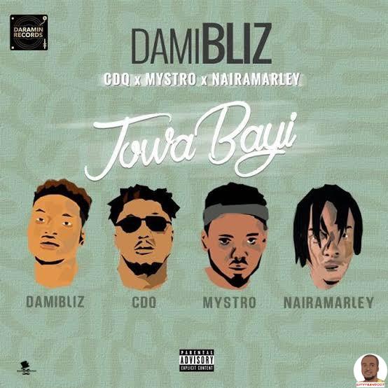 Damibliz — Jowabayi Remix ft. CDQ Mystro Naira Marley