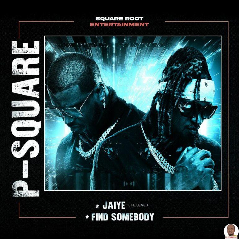 P Square — Find Somebody