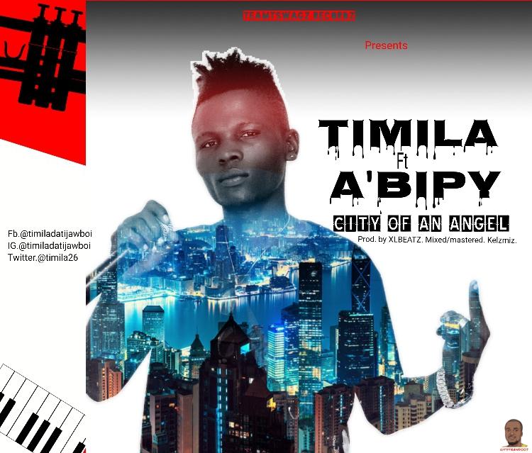 Timila ft. ABipy — City of an Angel