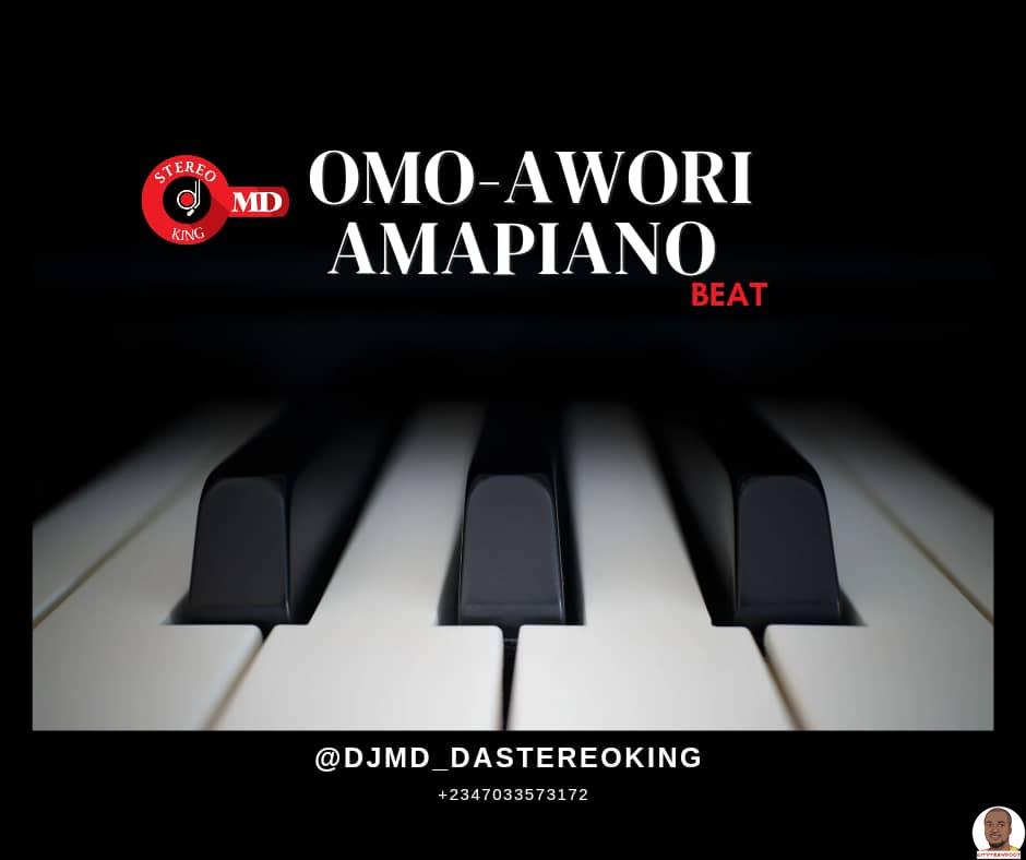 DJ Md — Omo Awori Amapiano Beat