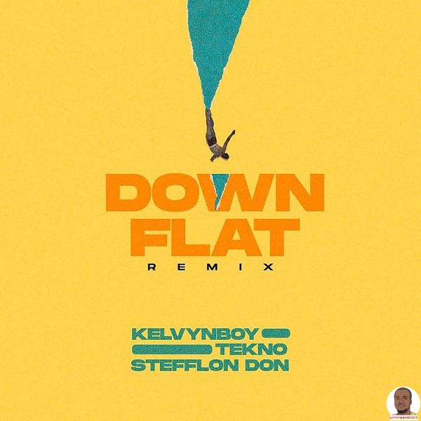 Kelvyn Boy — Down Flat Remix ft. Tekno Stefflon Don