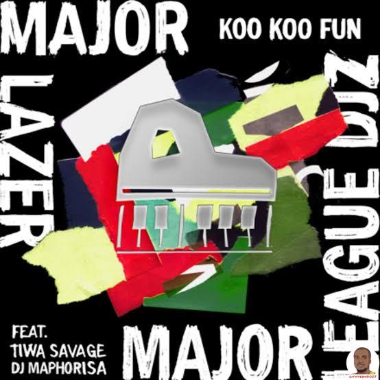 Major Lazer Major League DJz — Koo Koo Fun ft. Tiwa Savage DJ Maphorisa