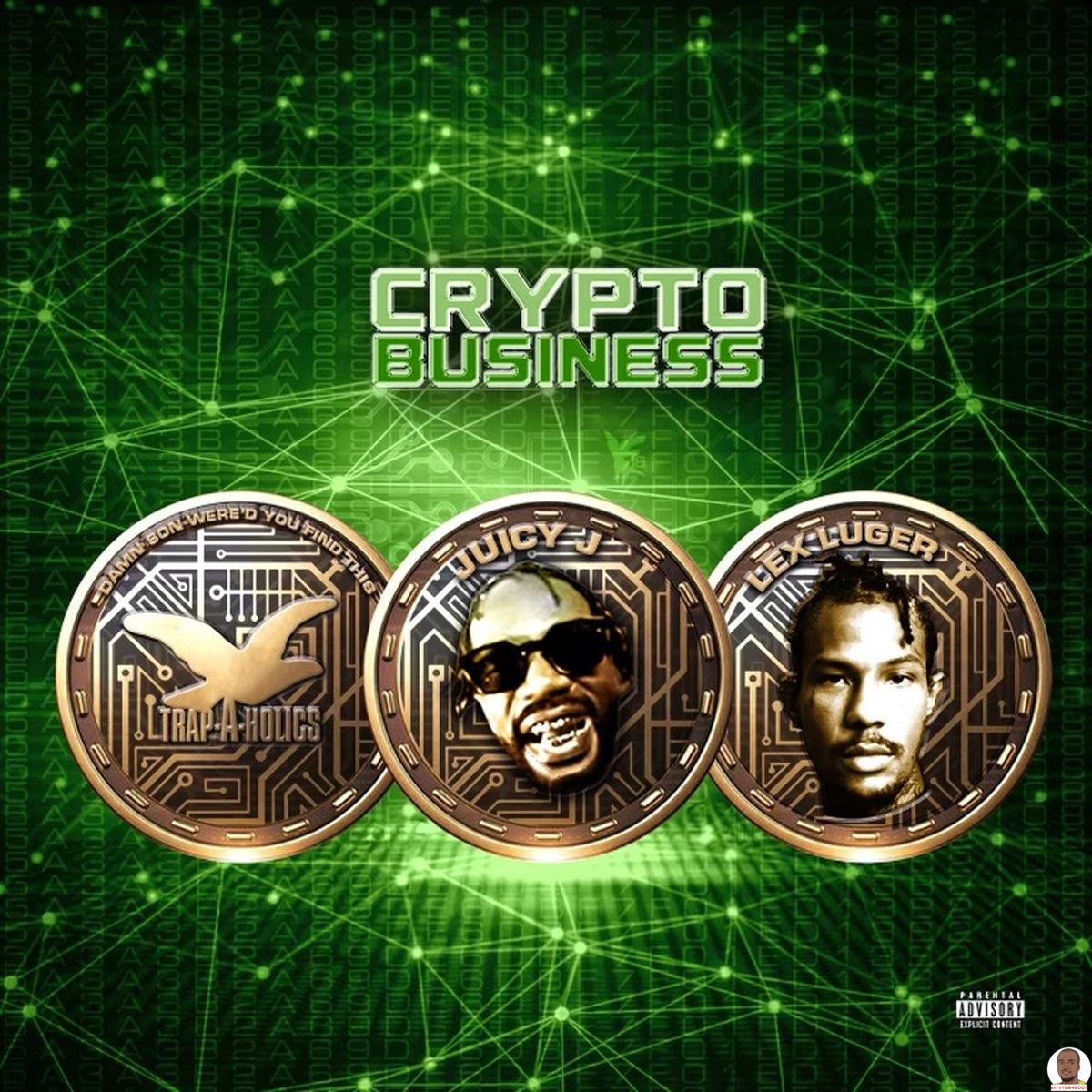 Download Juicy J Lex Luger Trap A Holics — Crypto Business Album