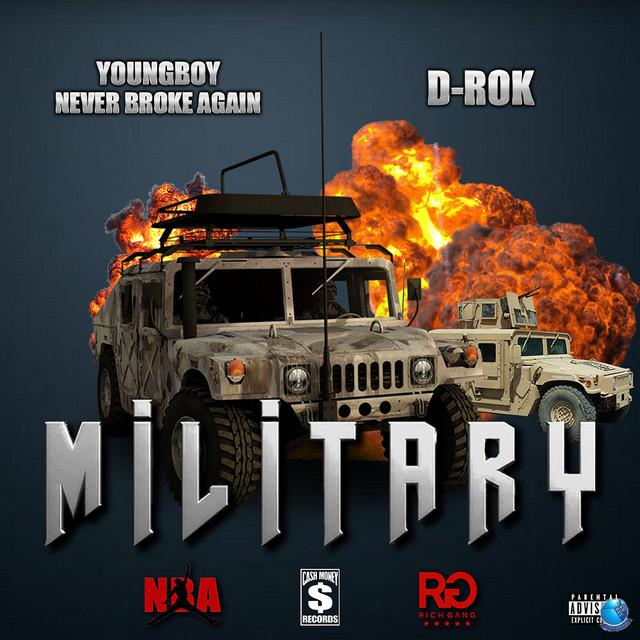 Rich Gang — Military ft. YoungBoy Never Broke Again D Roc