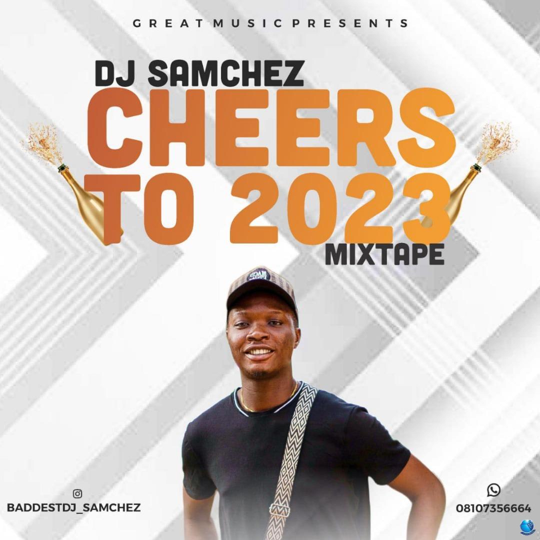 DJ Samchez — Cheers To 2023