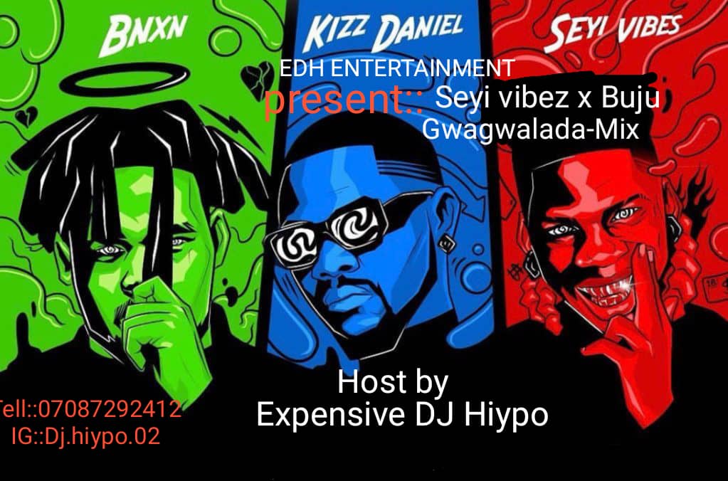 Expensive DJ Hiypo — Seyi Vibez x Buju Gwagwalada