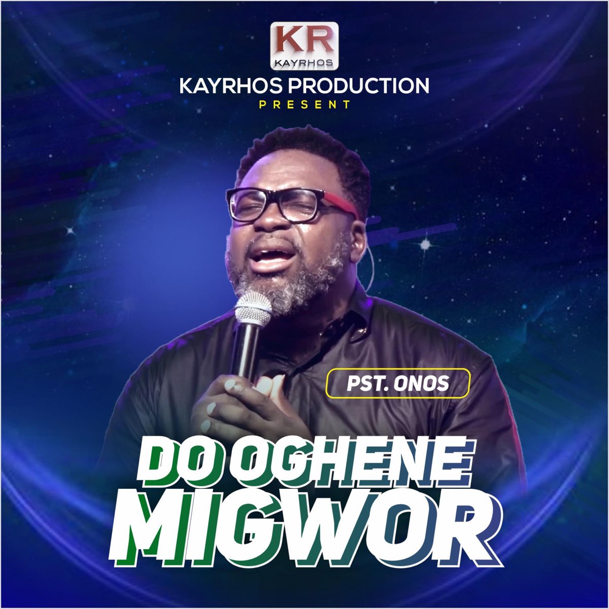 Pastor Onos — Do Oghene Migwor