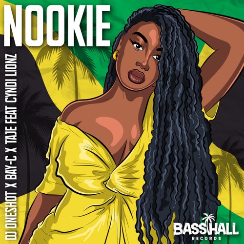 DJ Oneshot Bay C Taje — Nookie ft. Cyndi Lionz