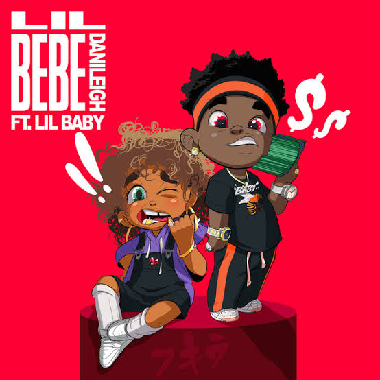 DaniLeigh — Lil Bebe Remix ft. Lil Baby