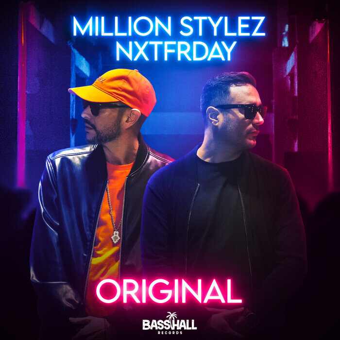 Million Stylez Nxtfrday — Original