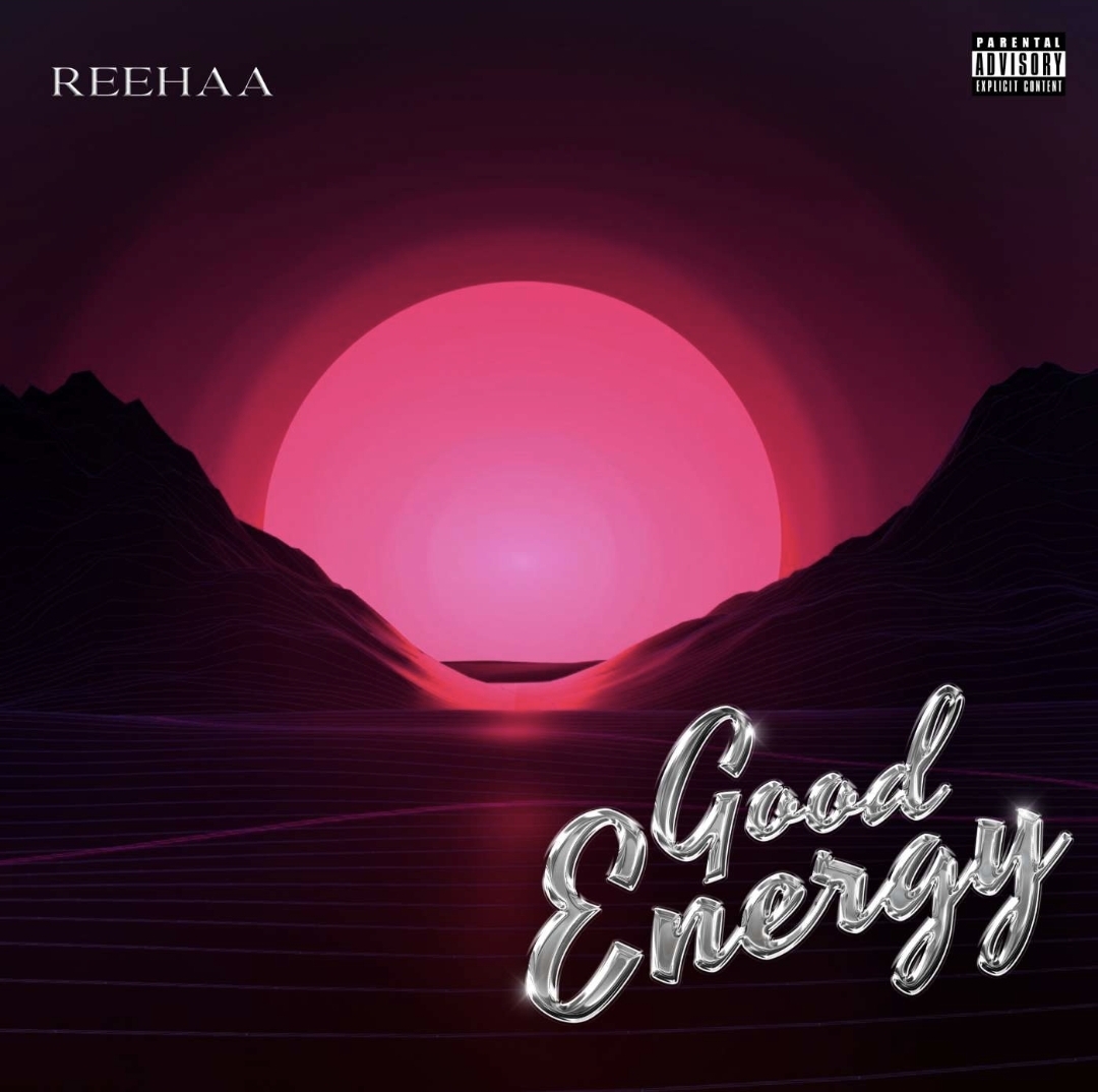 Reehaa — Good Energy