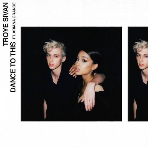 Troye Sivan — Dance To This ft. Ariana Grande