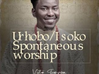 Victor Thompson — Deep Urhobo Isoko Spontaneous Worship