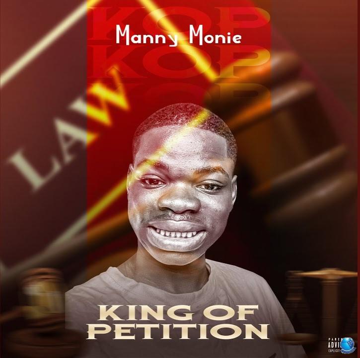 Manny Monie — King of Petition KOP