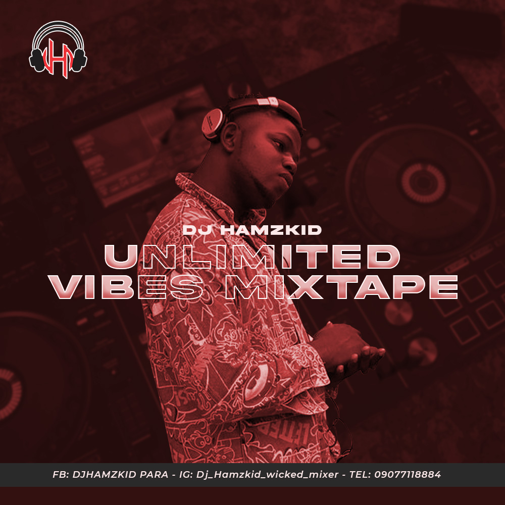 DJ Hamzkid — Unlimited Vibes