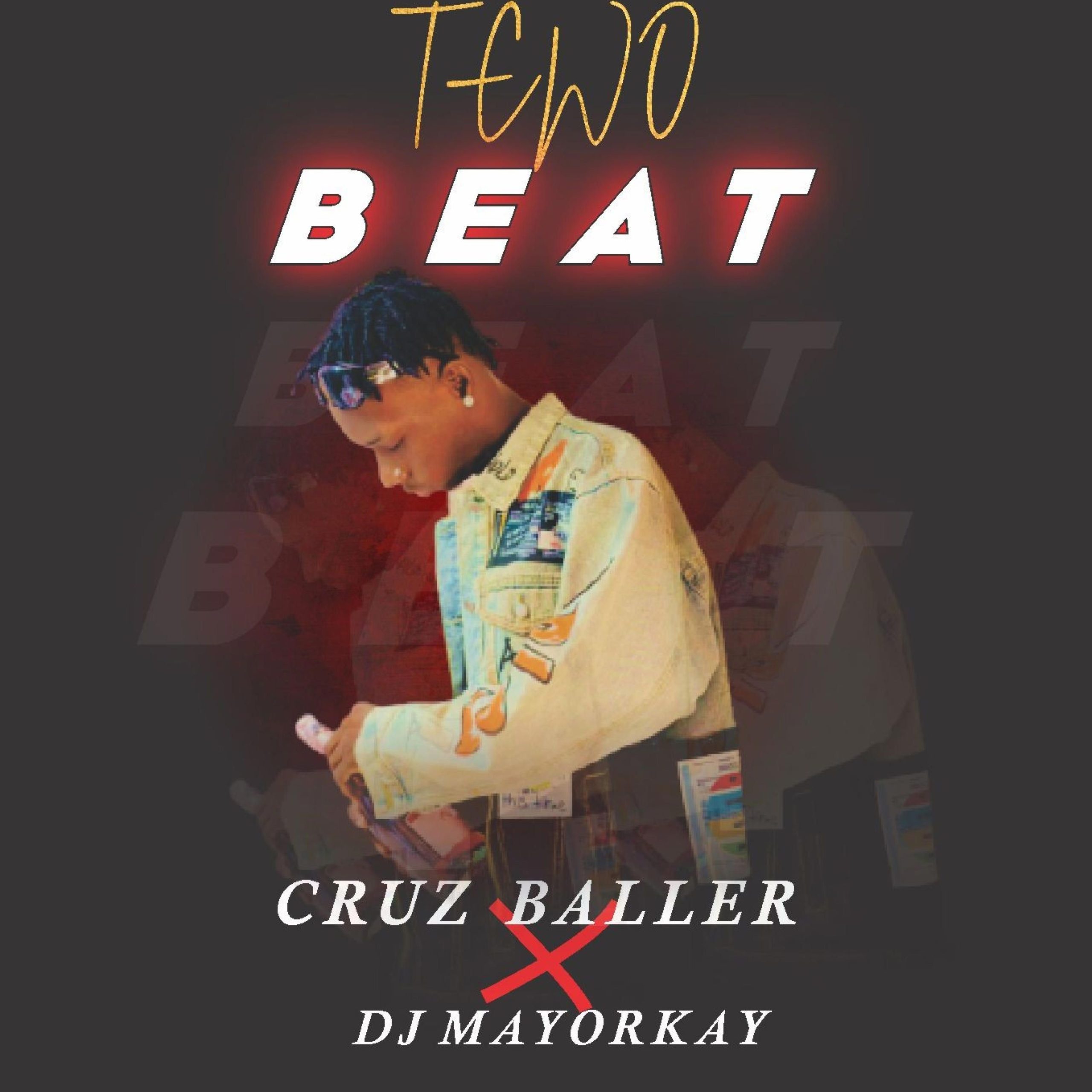 DJ Mayor Kay Cruz Baller — Tewo Beat scaled