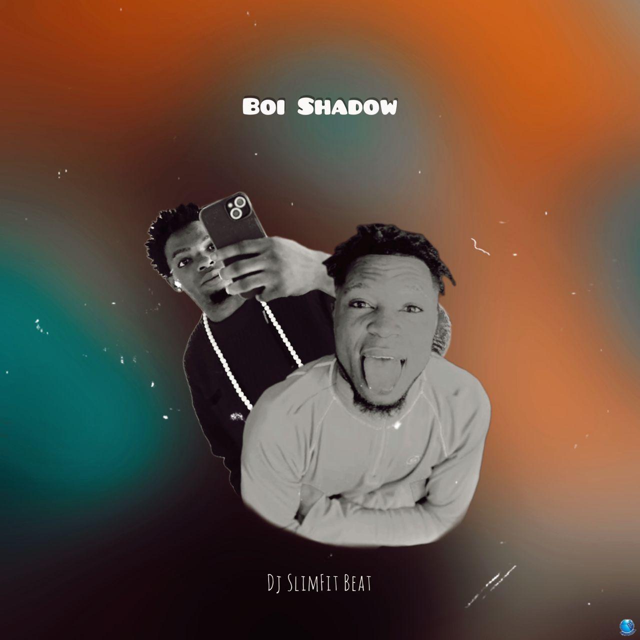 DJ Slimfit — 4 Boi Shadow