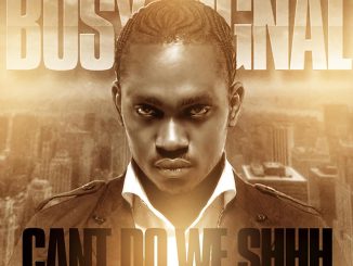 Busy Signal — Cant Do We Shhh