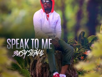 Busy Signal — Speak to Me Cover