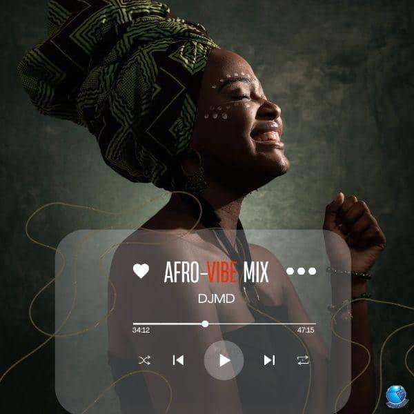 DJ MD — Afro Vibe