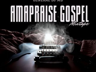 General DJ MD — Amapriase Gospel Mix
