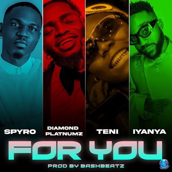 Spyro ft. Diamond Platnumz Teni Iyanya — For You