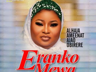 Download Alhaja Aminat Obirere — Eranko Mewa Album