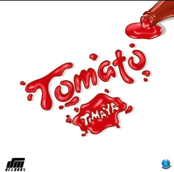 Timaya — Tomato