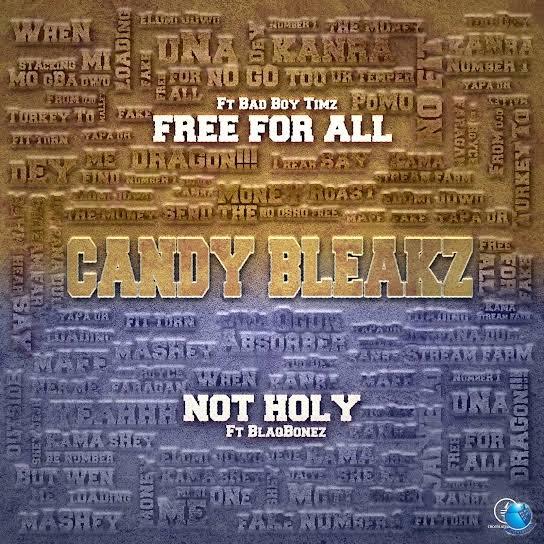 Candy Bleakz — Not Holy ft. Blaqbonez