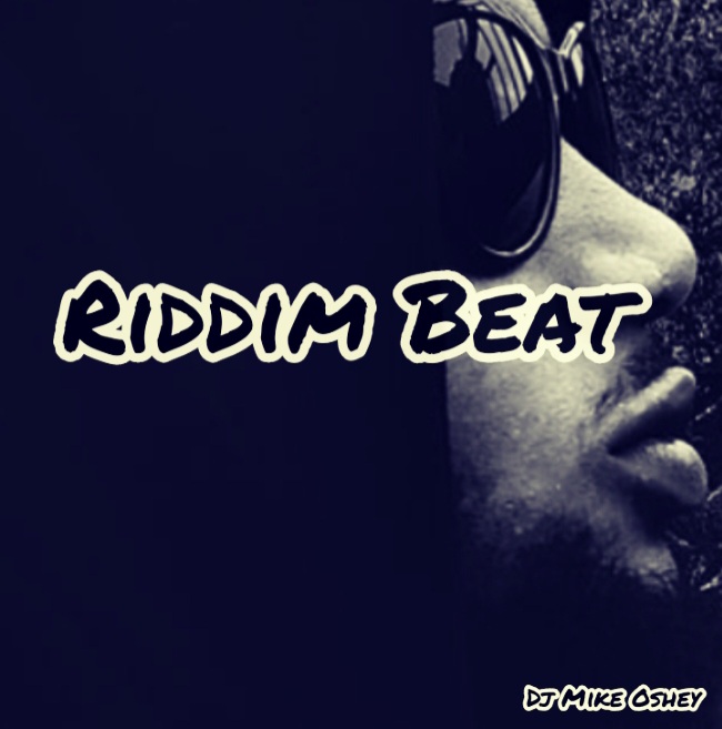 DJ Mike Oshey Riddim Beat