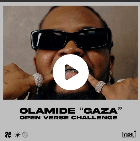Olamide Gaza Open Verse