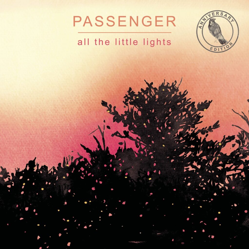 Download Passenger – All The Little Lights Anniversary Edition