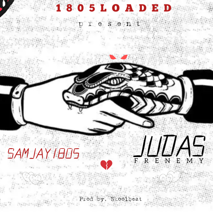 Samjay1805 Judas Frenemy