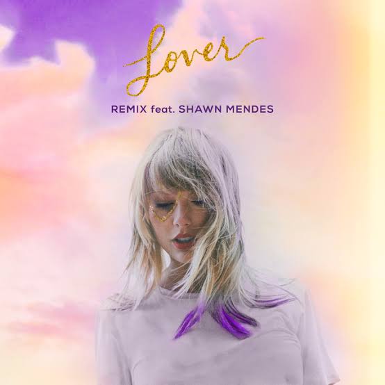 Taylor Swift Lover Remix ft. Shawn Mendes