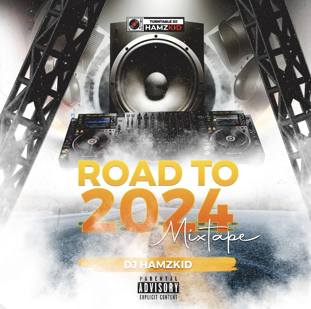 DJ Hamzkid Road To 2024