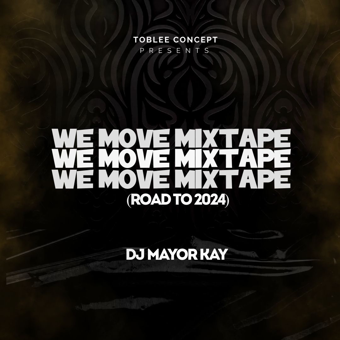 DJ Mayor Kay We Move Road To 2024