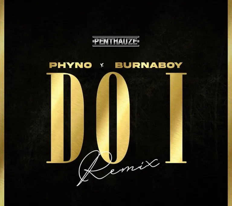 Phyno ft. Burna Boy Do I