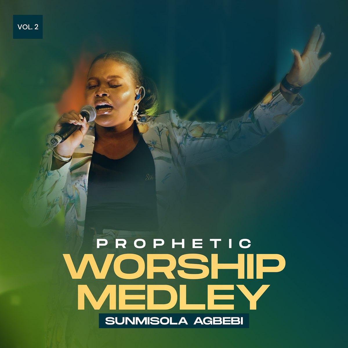 Sunmisola Agbebi Prophetic Worship Medley Vol. 2