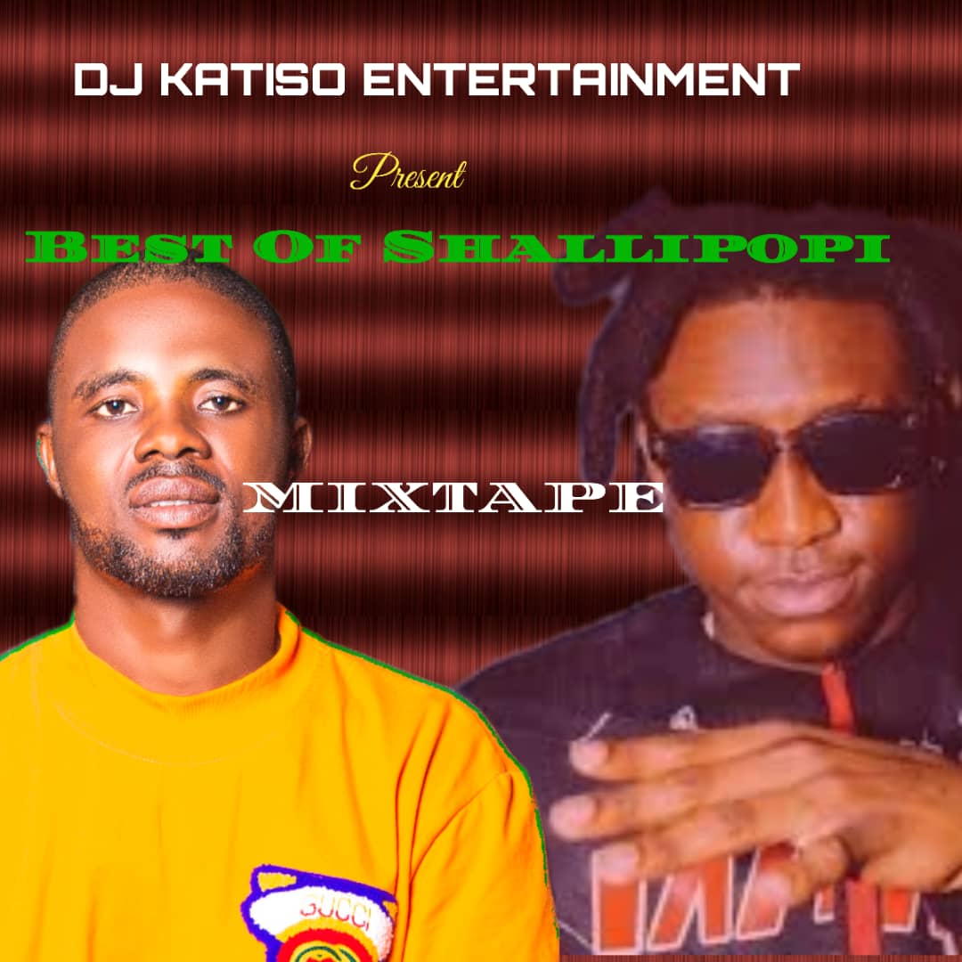 DJ Katiso Best Of Shallipopi