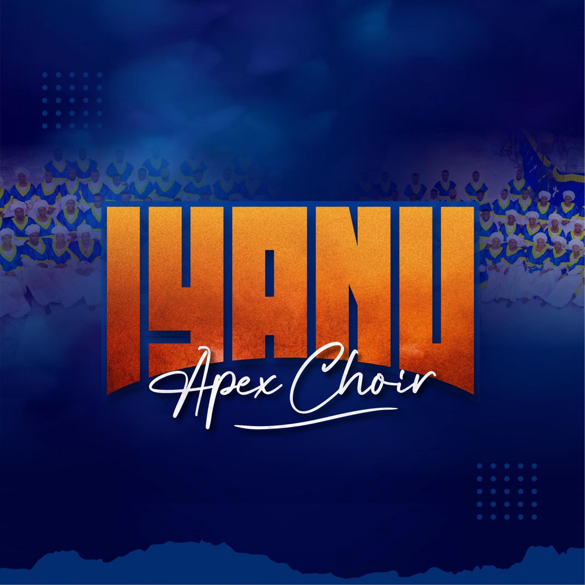 Apex Choir Iyanu