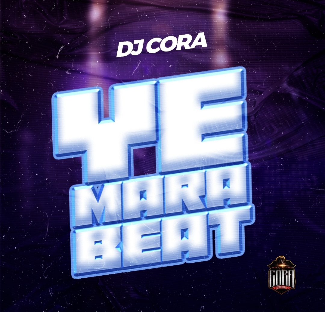 DJ Cora Ye Mara Beat