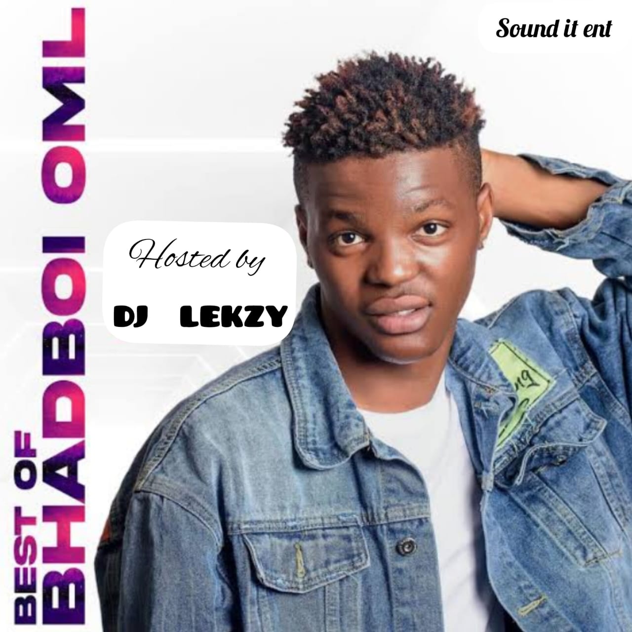 DJ Lekzy Best Of Bhadboi OML