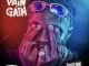 Download Zigiterry Pain To Gain EP