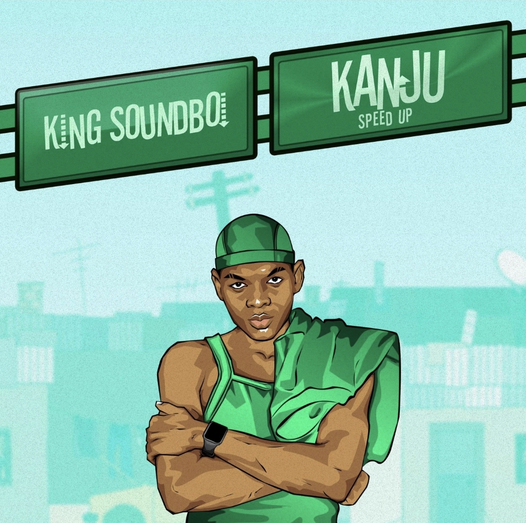 King Soundboi Kanju Strt Speed Up