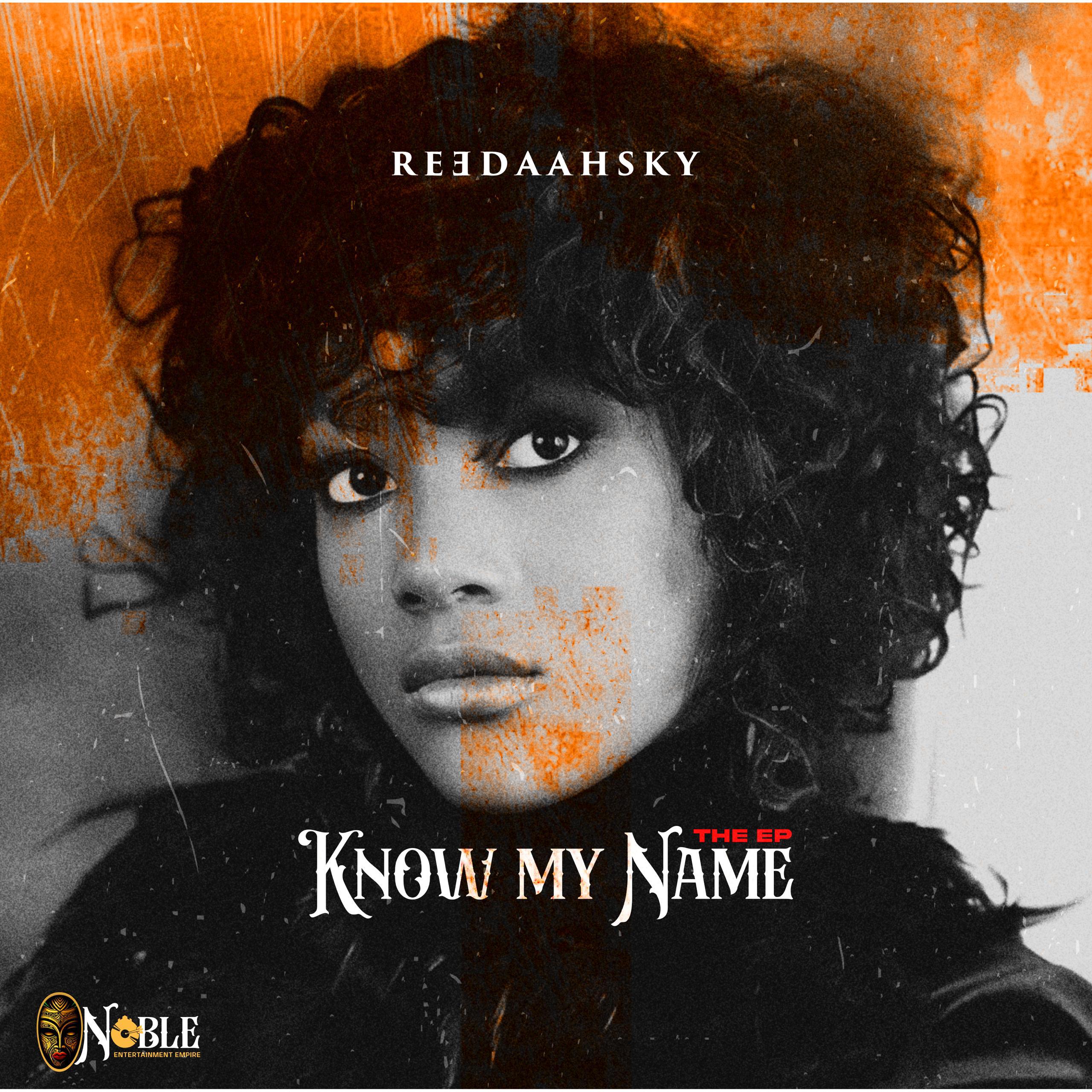 Reedaahsky Know My Name EP