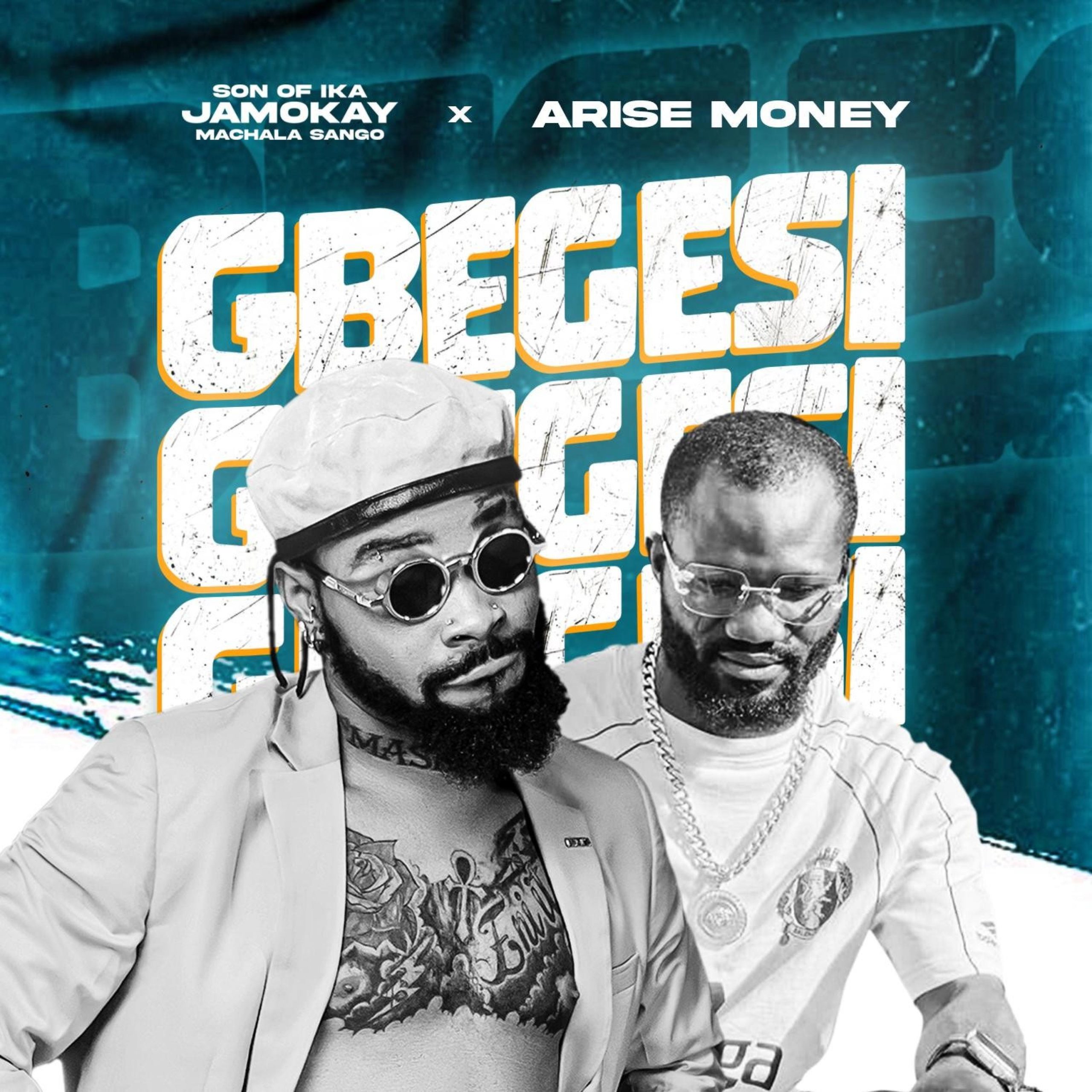 Son of Ika Jamokay Gbegesi ft. Arise Money scaled