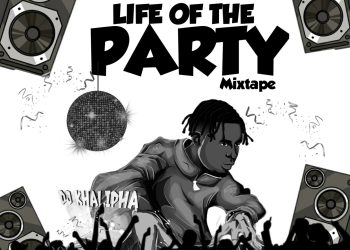 DJ Khalipha Life Of The Party Mix