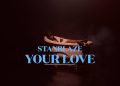 Stanblaze Your Love